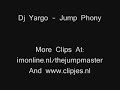 Dj Yargo - Jump Phony (Jumpstyle Music)