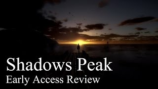 Shadows Peak [Early Access Review]