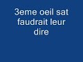 3eme oeil sat faudrait leur dire