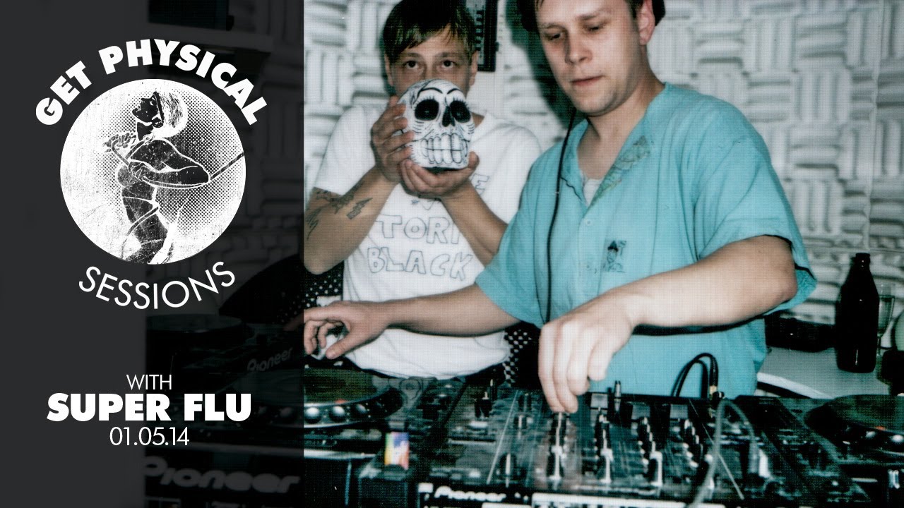 Super Flu - Live @ Get Physical Sessions Episode 23 2014