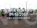 Arrancad�o - RDR Eventos - 07/10/07 - V�deo 3