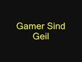 Jan Hegenber-Gamer sind Geil