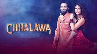 Chhalawa  Chhalawa 2019  Mehwish Hayat  Azfar Rehm