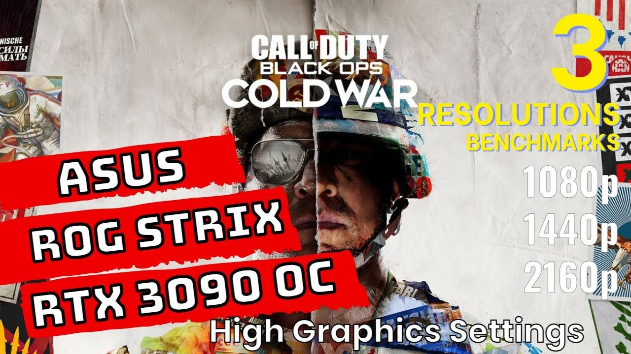 Call of Duty Black Ops Cold War RTX 3090 Benchmarks | 1080p | 1440p | 4K | [ROG STRIX RTX 3090 OC]