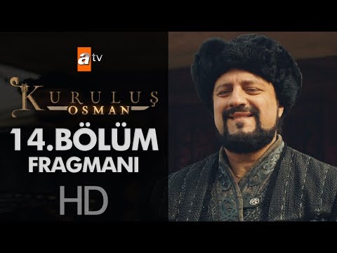 Kuruluş Osman 14. Bölüm Fragmanı                                                                                                                                                                                                                          