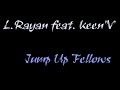 L.Rayan feat. Keen\ L.Rayan feat. Keen\