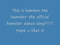 this is hampton the hamster with 2:50 of pure funny!
