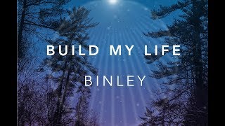 Build My Life