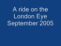 London - A trip on the London Eye