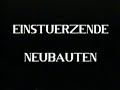 Einstuerzende Neubauten - Feurio ! (clip)