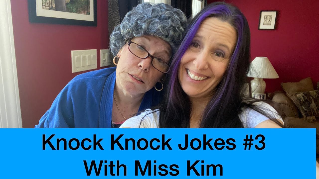 Knock Knock Jokes #3 with Miss Kim