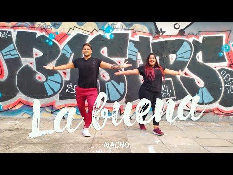 La buena - Nacho - JRixio Choreography