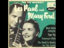 Les Paul & Mary Ford - \"Tennessee Waltz\"