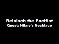 Reinisch the Pacifist doing quest: Hilary's Necklace