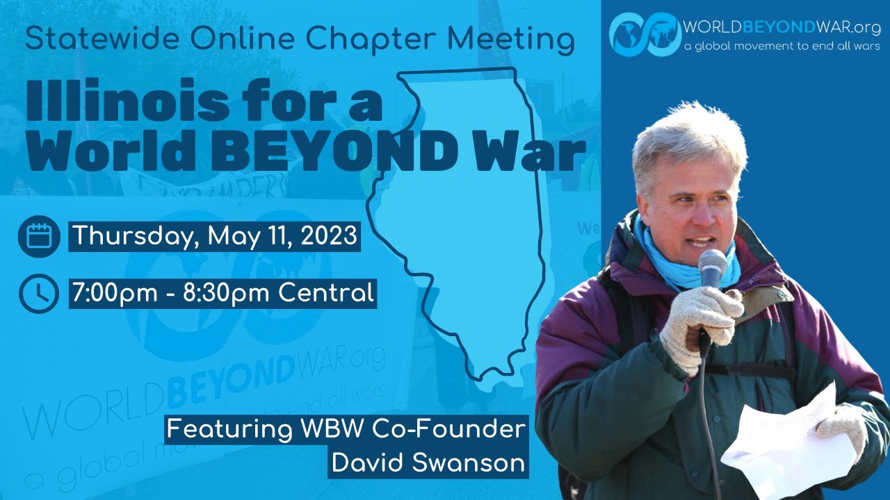 Illinois for a World BEYOND War Chapter Event featuring David Swanson