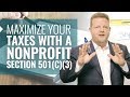 MAXIMIZE YOUR TAX DEDUCTIONS WITH A NONPROFIT-501 C3 (NONPROFIT TAX IN ..