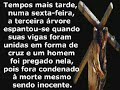 As Três Arvores ! As Três Arvores !