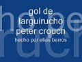 larguirucho golazo