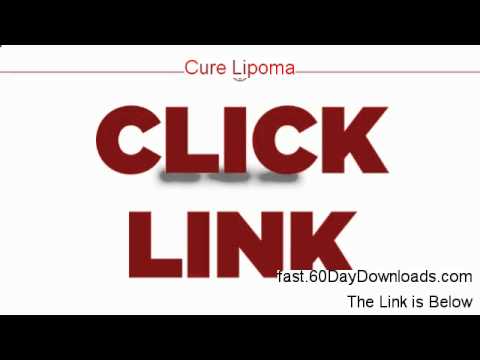 how to cure lipoma