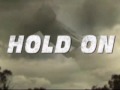 Hold On by  Music Video