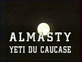 Almasty. Yeti du Caucase. Part 1