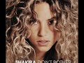 shakira  dont bother spanish  no molestes 
