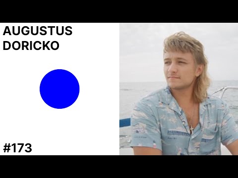 #173 – AUGUSTUS DORICKO – POD OF JAKE