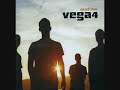 Vega 4 / Love Breaks Down Vega 4 / Love Breaks Down