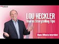 diane-diresta-interviews-lou-heckler-on-storytelling