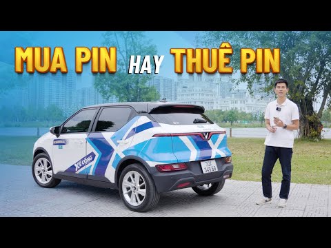 Vinfast ra chính sách thuê pin mới cho xe ô tô điện, giờ nên Mua Pin hay Thuê Pin | Xế Cộng