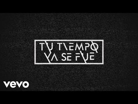 Camila - Tu tiempo ya se fue lyrics