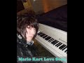 Mario Kart Love Song Cover [Ft.Hao]