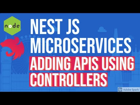Nest JS Microservice || Adding APIs Controllers and services #04