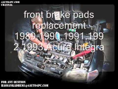 front brake pads replacement 1989,1990,1991,1992,1993 Acura Integra