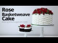 Exquisite Rose Basketweave Cake