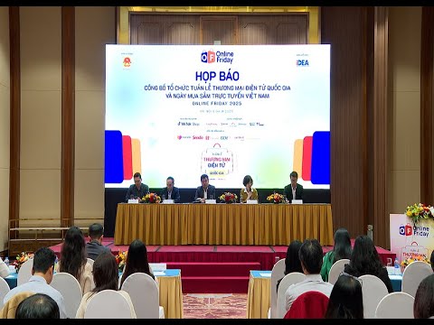 Họp báo 'Tuần lễ Thương mại điện tử quốc gia và Ngày mua sắm trực tuyến 2025'