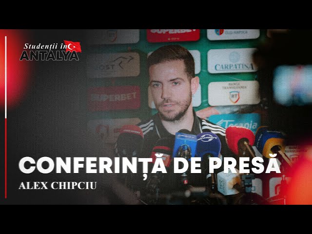 🎙 CONFERINȚĂ DE PRESĂ | Alex Chipciu: „Vrem să fim în play-off”