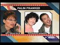 Sarah Palin Pranked for over 7 minutes: never realizes it Sarah Palin Pranked for over 7 minutes: never realizes it