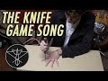 The Knife Hand Game Song - Five Finger Filet