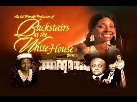 DVD Review: Backstairs at the White House – From Taft to Ike as Told by