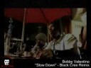 Bobby Valentino \"Slow Down\" Black Cree Remix