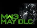 MW3 - MAY DLC DETAILS - Xbox 360 - PS3 - PC - Map Pack Release Date