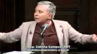 Deputada Cidinha Campos. A defensora dos policiais.