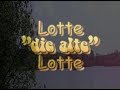 Lotte am lotten