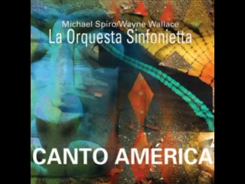 Michael Spiro/Wayne Wallace/La Orquesta Sinfonietta – Stardust (El Encanto)