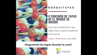 Bosquitapas. II Concurso de Tapas de El Bosque de Gredos