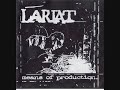 Lariat - We Have Fed