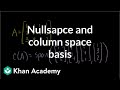 Null Space and Column Space Basis