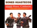 El Caim�n , Los Hermanos Calder�n