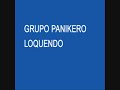 Grupo Panikero intenta reservar habitacion